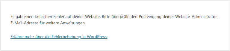 Weiße Seite im Frontend und/oder Backend von WordPress